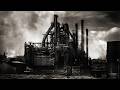 The Dark Story of the Steel City That Built America: Bethlehem, Pennsylvania