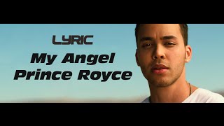 Prince Royce - My Angel (Rápidos y Furiosos 7) (Lyrics) (Official)