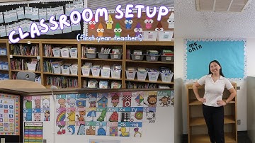 CLASSROOM SETUP 2025 (first year teacher!)