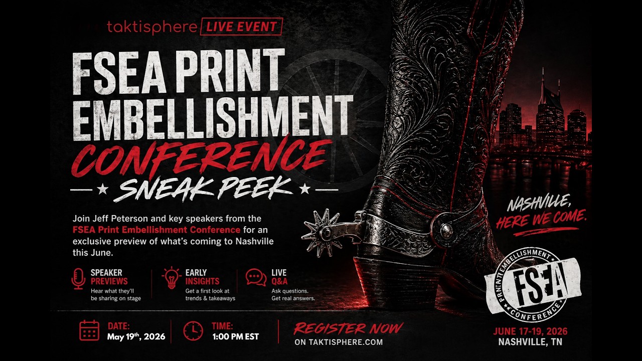 Taktisphere Live Spotlights the Growing Momentum Behind the FSEA Print Embellishment Conference