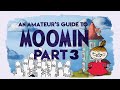 An Amateur's Guide to Moomin (Part 3)