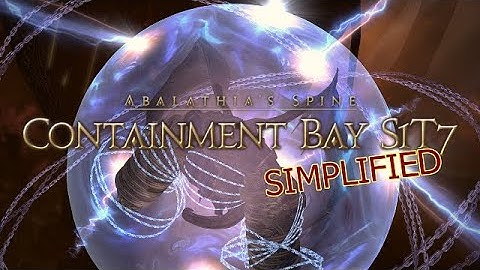 FFXIV Simplified - Containment Bay S1T7 [Sephirot]