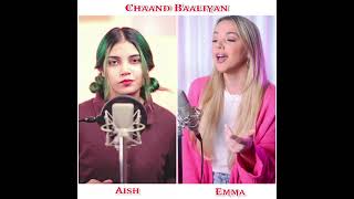 Chaand Baaliyan | Trending Song | Cover By Aish Vs Emma shorts trending viral