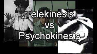 Telekinesis vs Psychokinesis? Is there a difference?