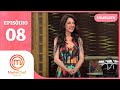 MASTERCHEF BRASIL (07/07/2015)  | EP 8 | TEMP 02