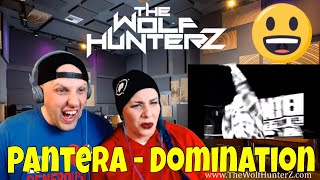 Pantera - Domination (Official Live Video) THE WOLF HUNTERZ Reactions