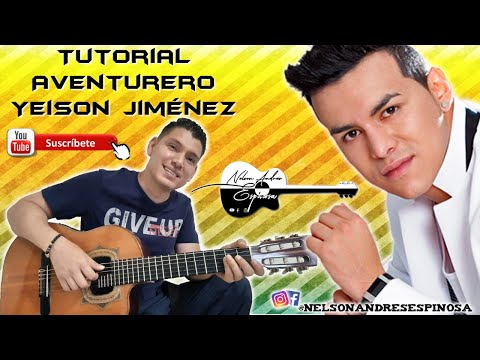 Tutorial Aventurero Yeison Jiménez Requinto