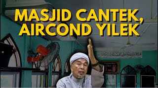 USTAZ MOKHTAR - JANGAN MERUNGUT MASJID PANAS KALAU TAKNAK BAGI SEDEKAH