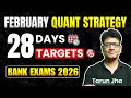 February 2026 Quant Planner | SBI PO &amp; IBPS Prelims Focus | Tarun Jha | Practice, DI &amp; Mock Strategy