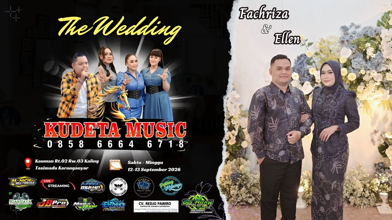 LIVE📡Part 4 OM. KUDETA MUSIC || PERNIKAHAN ELLEN & FACHRIZA || 6 SET SOUND SYSTEM || MONICA HD