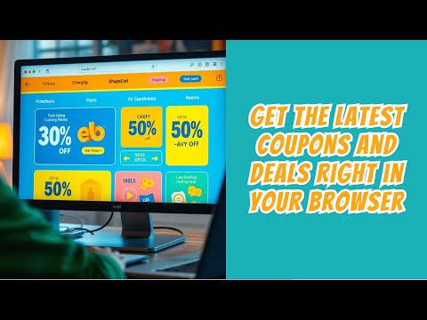 Free Shopping Browser Extension – Get the Latest Coupons and Deals Right in Your Browser