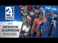 Noticias Ecuador: Noticiero 24 Horas 16/10/2020 (De la Comunidad Segunda Emisión)