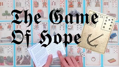 HOW TO PLAY THE GAME OF HOPE ~ Deck Review ~ The Game of Hope and how to play it ~ Lenormand Reader