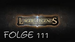 Let's Play: League of Legends #111 [Deutsch/HD] - Ein weiterer Community Part 1/2
