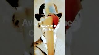 Avex's Dance Carnival