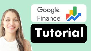 Google Finance For Beginners Step-By-Step Walkthrough