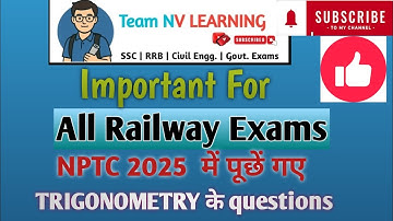Important trigonometry questions asked in NTPC 2025 ll RRB GROUP D ll @TeamNVLEARNING #rrbgroupd2025