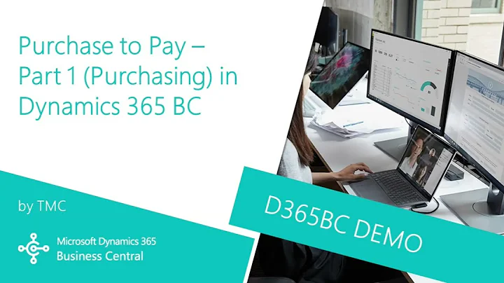 Microsoft Dynamics 365 | Purchase to Pay Purchasing Business Central (Demo)