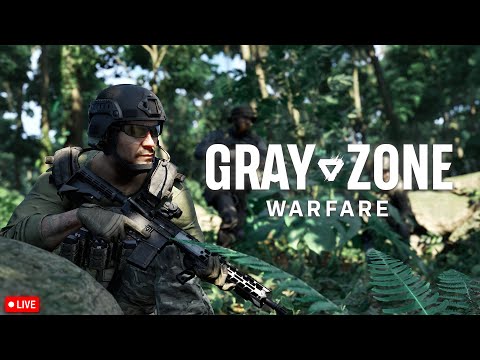 🔴 LIVE - Gray Zone Warfare - Early Access Day 1