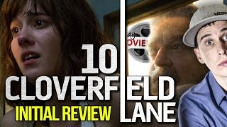 10 Cloverfield Lane Initial Review