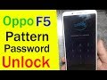 Oppo F5 CPH1723 Pattern/Password Unlock New Security 2019 by waqas mobile