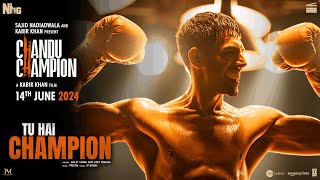 Chandu Champion Tu Hai Champion Song Kartik Aaryan Pritamarijit Singhamitipsajid N Kabir K