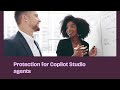 Microsoft Defender Protection for AI Agents (Azure AI Foundry & Copilot Studio)