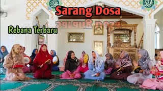 Sarang Dosa Rebana Terbaru Bersama Tim Rebana Pondok Batu