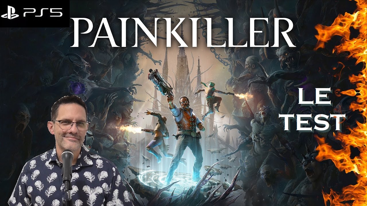 TEST - Le jeu vidéo Painkiller : joué sur PS5 et PS Portal