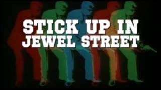 The Mardo Bump Society - Stick Up in Jewel Street