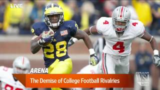 The Demise of Big College Football Rivalries