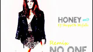 No One - Honey (RMX By DJ SheppOh Mcfalls)