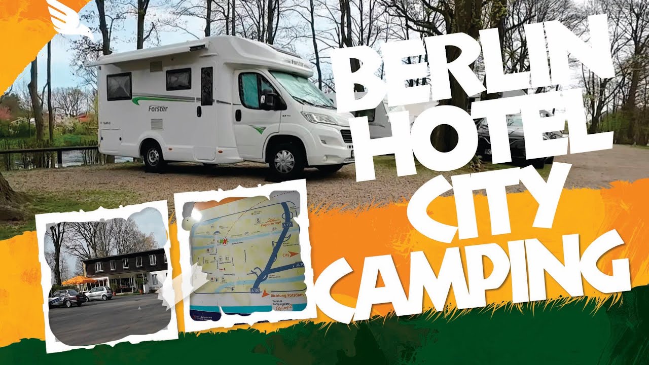 Berlin Hotel City Camping 2024