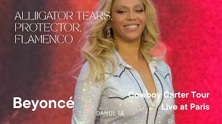 Beyoncé - ALLIIGATOR TEARS, PROTECTOR, FLAMENCO (Cowboy Carter Tour Live at Paris night 1) 4K