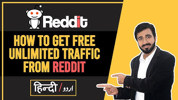 How To Get Free Unlimited Traffic to Your Website, YouTube Channel Through Reddit | Urdu/Hindi