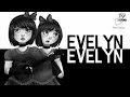 Evelyn Evelyn - 1 hour