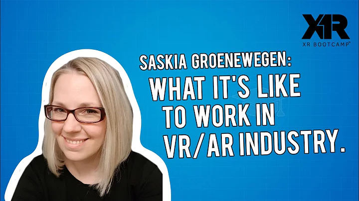 What It's Like To Work In VR/AR Industry (Interview with Saskia Groenewegen)