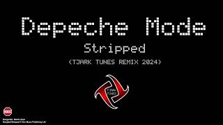 Depeche Mode - "Stripped" (TJARK TUNES REMIX 2024)