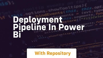 Deployment pipeline in power bi