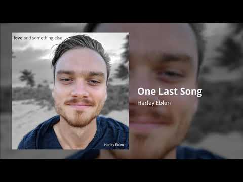 one-last-song---harley-eblen-(official-audio-video)