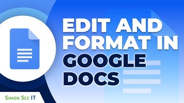How to Edit and Format in Google Docs
