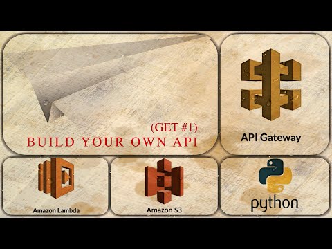 Build Your Own API using API Gateway, Lambda & S3 [GET] - [PART-01 - JSON]