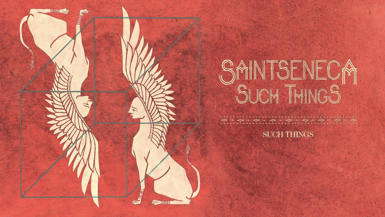 Assista a Saintseneca - 'Such Things" (Full Album Stream) no YouTube Assista a Saintseneca - 'Such Things" (Full Album Stream) no YouTube