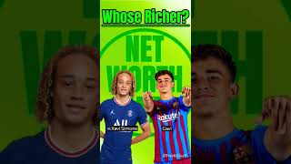 Whose Richer Xavi Simons vs Gavi