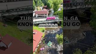 Tubing in Helen, GA 💚🩷 Know Before You Go. 1.5h 🚗 from Atlanta #thingstodoinatlanta #helenga