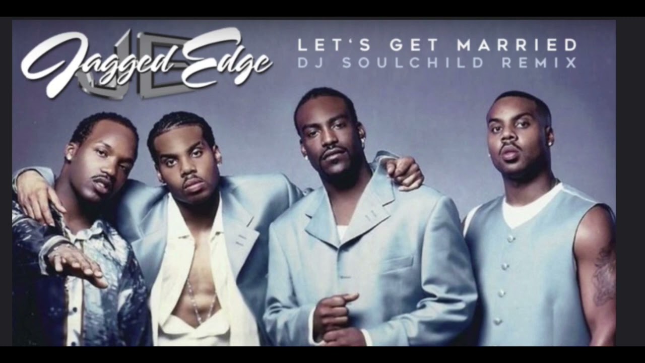 Lets Get Married Remix - Jagged Edge ft