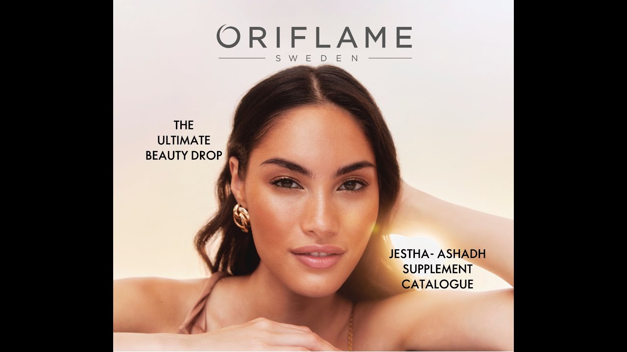 Jesth & Ashadh Catalogue | New Arrivals | New Products | Oriflame Best Products
