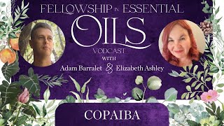 Discover The Hidden POWER of Copaiba Essential Oil