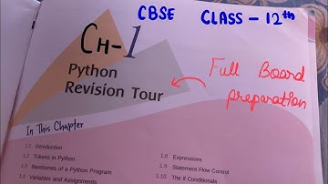 CLASS 12 PYTHON CH1| PYTHON REVISION TOUR|ONE SHOT VIDEO |CBSE 2023 BOARDS |COMPUTER SCIENCE|Part 01