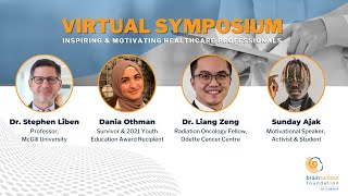 2022 Virtual Symposium – Inspiring & Motivating Health Care Professionals - Brain Tumours